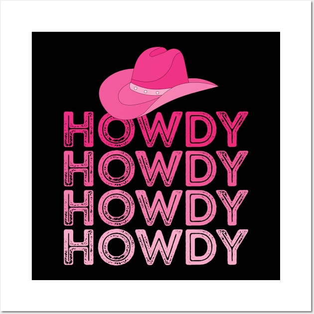 Women Pink Howdy Cow Girl Western Country Southern Rodeo Wall Art by TeeTeeUp